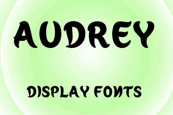 Audrey: A Bold Display Font for Creative Branding